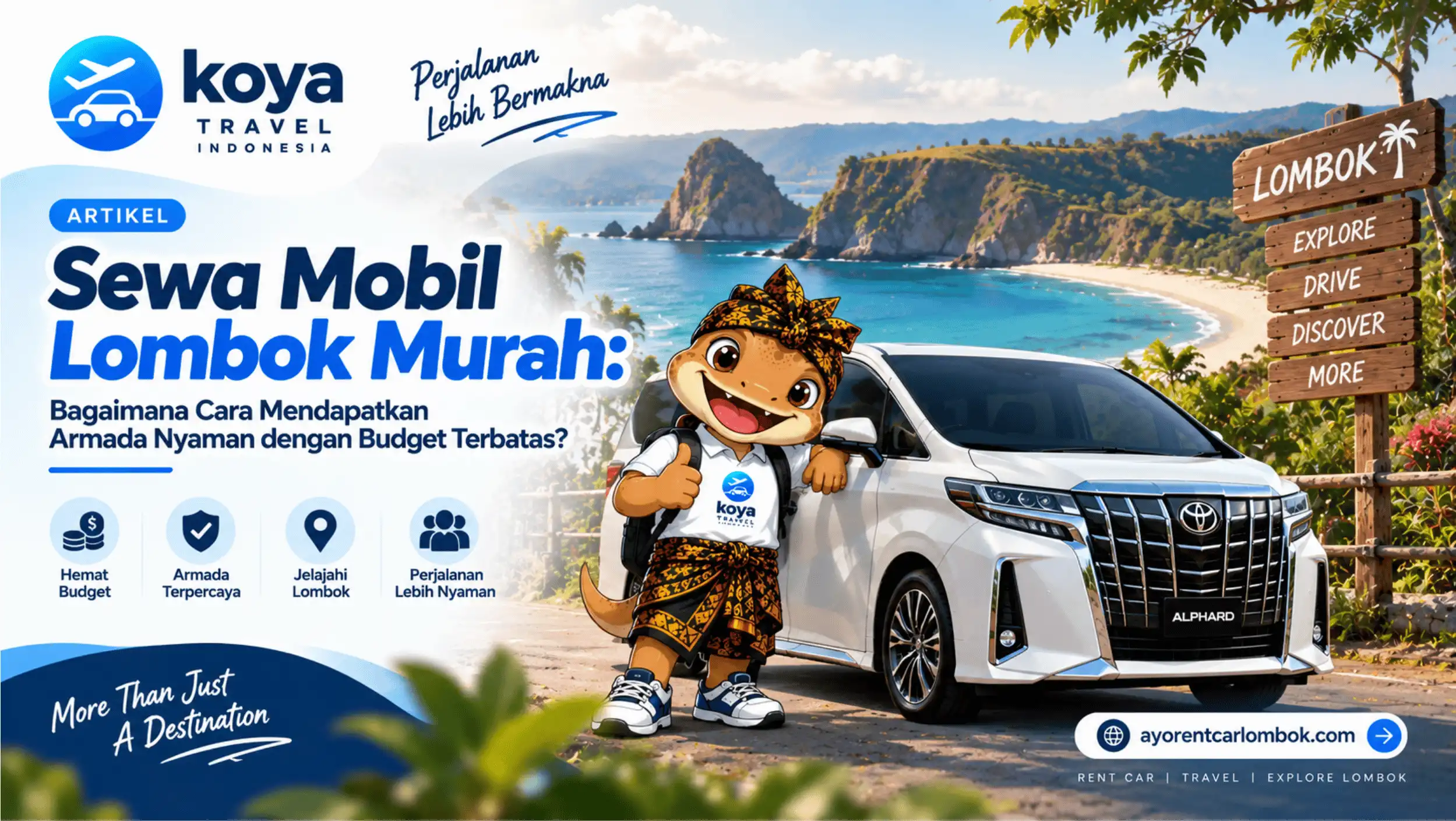 Sewa Mobil Lombok Murah: Bagaimana Cara Mendapatkan Armada Nyaman dengan Budget Terbatas?
